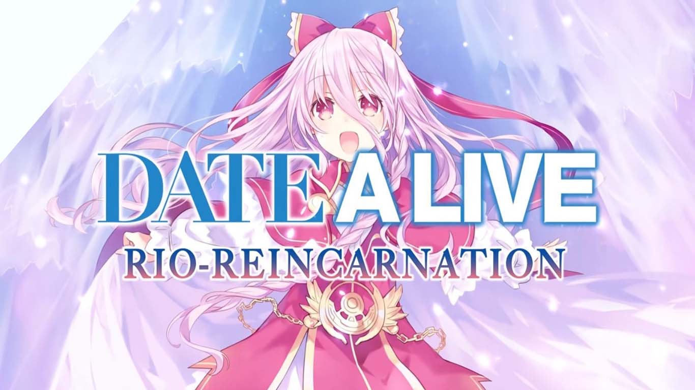 Análise – Date A Live: Rio Reincarnation – PróximoNível
